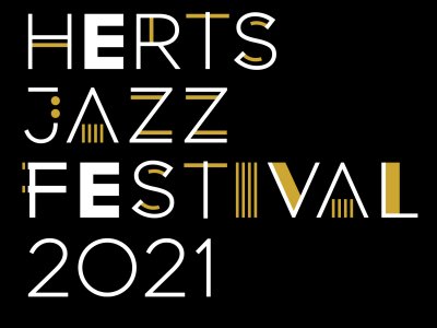 Herts Jazz Festival 2021