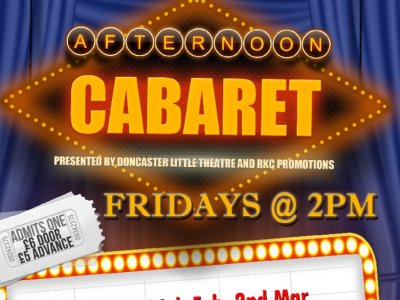 Afternoon Cabaret 13th July