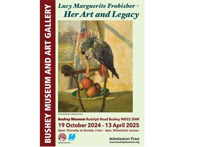 Lucy Marguerite Frobisher Exhibition, Her Art and Legacy