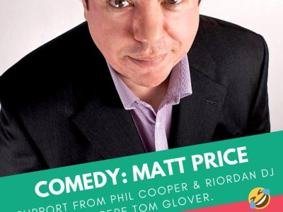 COMEDY: MATT PRICE