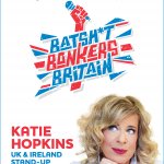 KATIE HOPKINS – Batsh*t Bonkers Britain